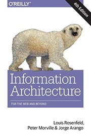 Cover of Information Architecture: For the Web and Beyond