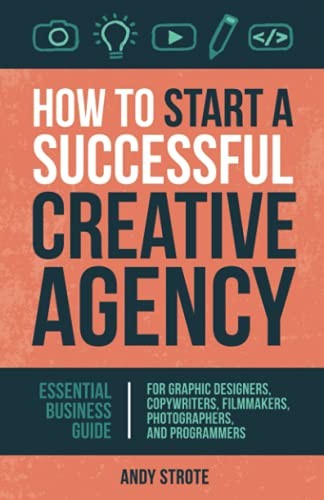 Cover of How to Start a Successful Creative Agency